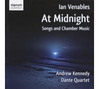 Venables, I. - At Midnight Songs & Chamber Music Invite To Eterni