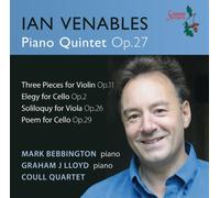 Ian Venables Ian Venables: Piano Quintet, Op. 27/Three Pieces for Violin/.. (CD)