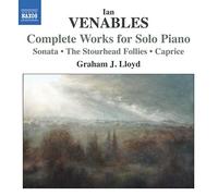 Ian Venables Ian Venables: Complete Works for Solo Piano (CD) Album