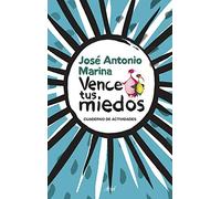 Vence tus miedos. Cuaderno de actividades