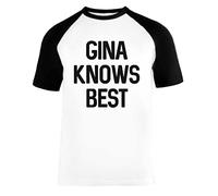 Vendax Gina Knows Best Unisex Maglietta da Baseball A Maniche Corte Uomo Donna Bianca Nera
