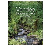 Vendée - Balades au coeur du vivant
