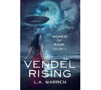 Vendel Rising: Vol 2: Women of Rank