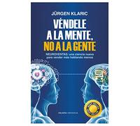 VENDELE A LA MENTE NO A LA GENTE