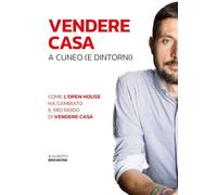 Vendere casa a Cuneo (e dintorni). Come l'open house ha cambiato il mio modo di vendere casa