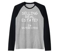 VENDERE IMMOBILI? Sono INTERESSATO! Realtor Lead Generation Maglia con Maniche Raglan