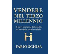 Vendere nel Terzo Millennio: La storia e l’evoluzione delle tecniche di vendita dal 1900 a oggi