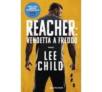 Vendetta a freddo. Nuova ediz. - Child Lee