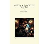 Vendetta: A Story of One Forgotten