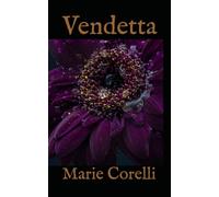 Vendetta: A Story of One Forgotten