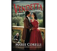 VENDETTA (Annotated): A Story of One Forgotten