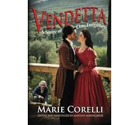 VENDETTA (Annotated): A Story of One Forgotten