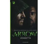 Vendetta. Arrow