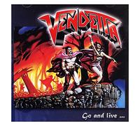 Vendetta - Go And Live