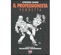 Vendetta. Il professionista