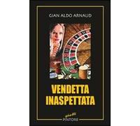 Vendetta inaspettata