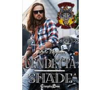 Vendetta Shade Duet: A Hounds of Hell MC Romance