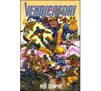 Vendicatori per sempre