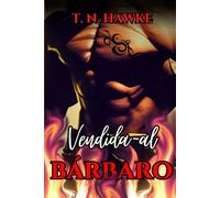 Vendida al bárbaro: final de la trilogía