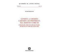 Vendita a credito e riserva di proprietà nel diritto comune. Fidem de pretio praestare, dominium sibi reservare