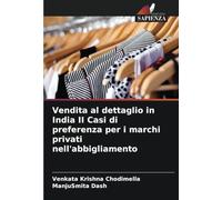 Vendita al dettaglio in India II Casi di preferenza per i marchi privati nell'abbigliamento
