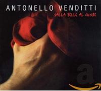 Venditti,Antonello - Dalla Pelle Al Cuore