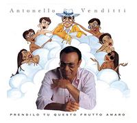 Venditti Antonello - Prendilo Tu Questo Frutto