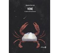 VENE. IL TALENTO DEI SOMMERSI - De Lisi Noemi - 2024 - Effequ