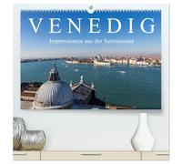 Venedig - Impressionen aus der Serenissima (hochwertiger Premium Wandkalender 2026 DIN A2 quer), Kunstdruck in Hochglanz: Venezianischer Zauber in der Lagune