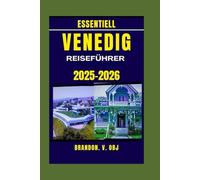 VENEDIG REISEFÜHRER 2025-2026