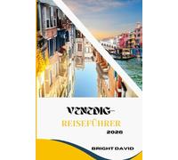 Venedig-Reiseführer 2026