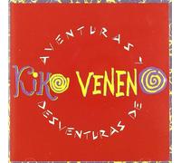Veneno, Kiko - Aventuras Y Desventuras