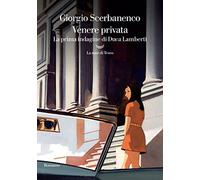 Venere privata. La prima indagine di Duca Lamberti