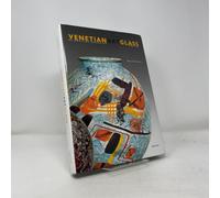 Venetian Art Glass: An American Collection 1840-1970
