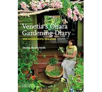 Venetia's Ohara Gardening Diary OVER 80 HERB RECIPES FROM KYOTO