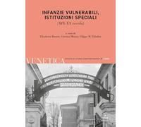 Venetica. Annuario di storia delle Venezie in età contemporanea (2023). Vo...