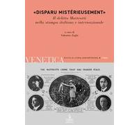 Venetica. Rivista di storia contemporanea (2024). Vol. 1: «Disparu mistérieusement». Il delitto Matteotti nella stampa italiana e internazionale