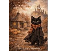 Veneto and the Winter School of Magic: A cozy and magical coloring book