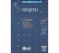 Veneto. Edilizia, urbanistica, ambiente e territorio. Con CD-ROM
