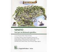 Veneto. Voci per un dizionario giuridico