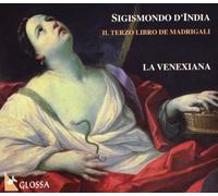 Venexiana,la - Madrigaux III