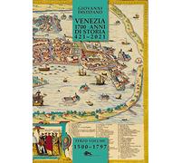 Libri Giovanni Distefano - Venezia 1700 Anni Di Storia 421-2021 #03