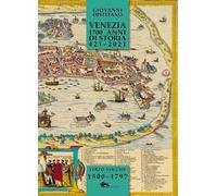 Libri Giovanni Distefano - Venezia 1700 Anni Di Storia 421-2021 #03