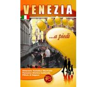 Venezia... a piedi