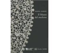 Venezia-Burano. Il museo del merletto