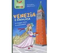 Libri Vittorio Baroni / De Lazzari Nadia - Venezia E Favolosa. In Viaggio Verso