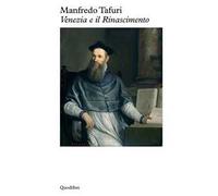 Venezia e il Rinascimento. Religione, scienza, architettura