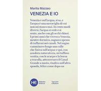 Venezia e io