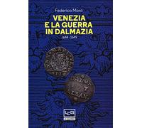 Venezia e la guerra in Dalmazia (1644-1649)