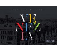 Tassani Vinicio – Venezia – Ediz. illustrata – Hoepli
